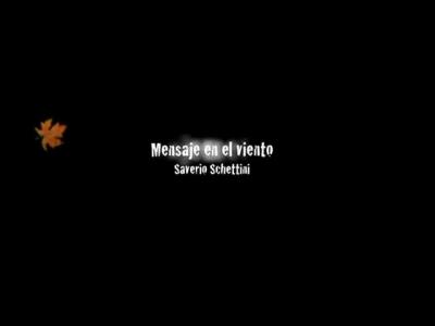 Mensaje en el viento regia e sceneggiatura di Renato Pagliuso